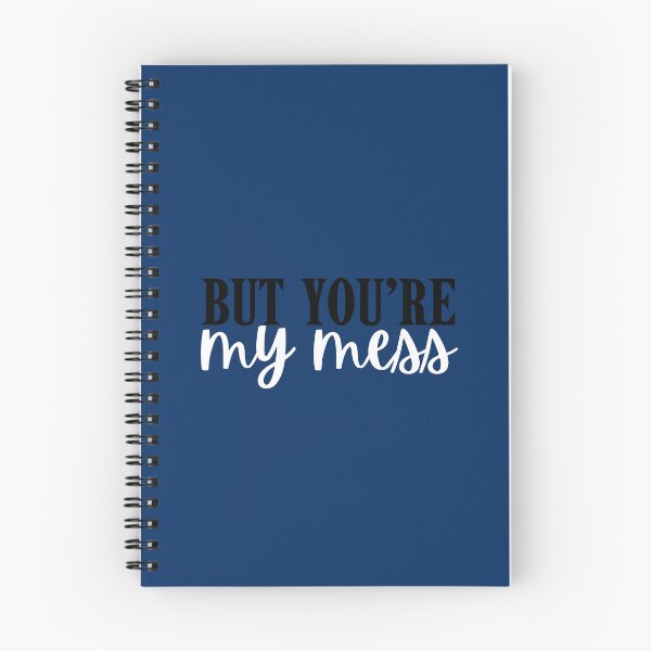 Item preview, But you’re my mess designed and sold by Megurix.