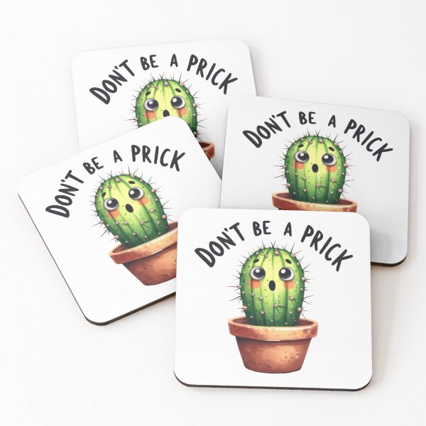 Item preview, Don't Be A Prick designed and sold by Bigfoot T-Shirt Co..
