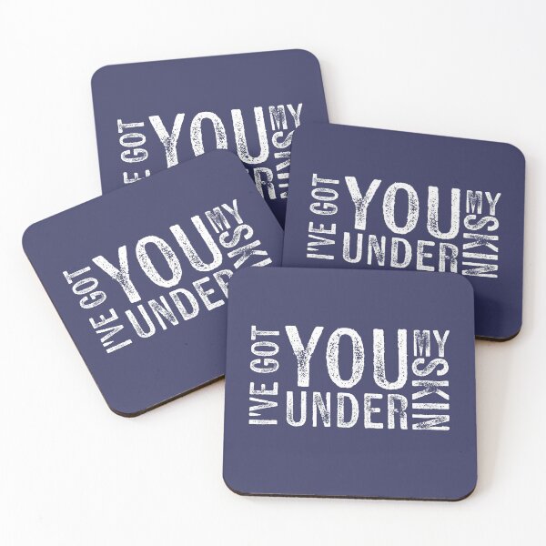 Item preview, I've got you under my skin designed and sold by PHX1515.