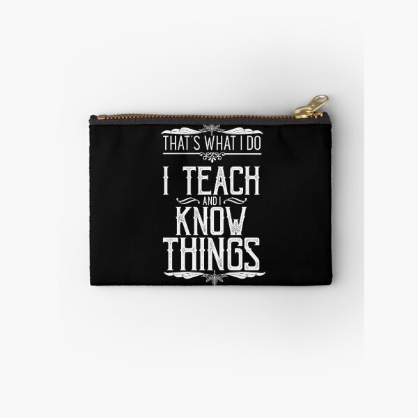 Item preview, I Teach and I Know Things designed and sold by Kieran Abbott.