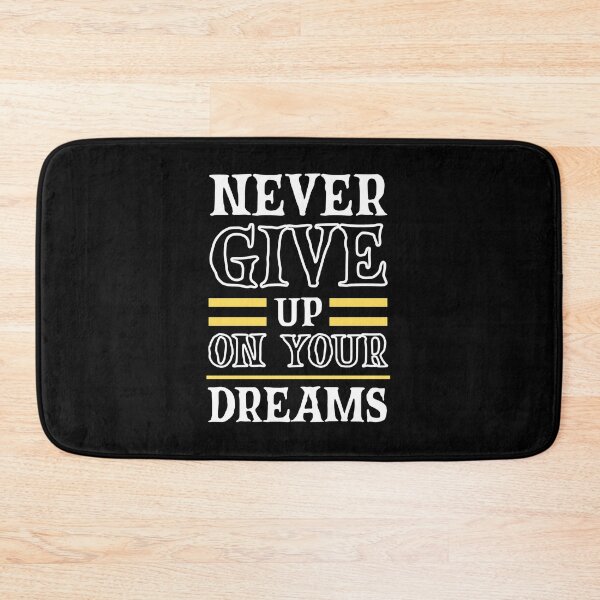 Item preview, Never Give Up On Your Dreams Inspiring Motivational Saying For Student, Stay Strong Believe In Yourself Daily Positive Words, Never Give Up Gym Quote designed and sold by Matt_Smith.