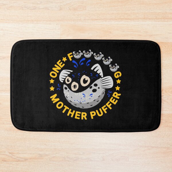 Item preview, Puffer Fish Saying designed and sold by vibeno1.