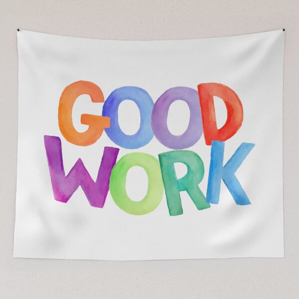 Item preview, GOOD WORK! designed and sold by Lukars77.