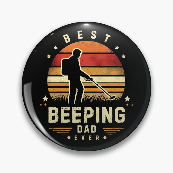 Item preview, Best Beeping Dad Ever Vintage Metal Detector designed and sold by PantatKiller.