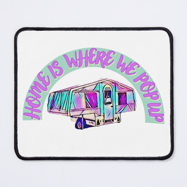 Item preview, Home is Where We Pop Up Trailer Tent designed and sold by BeccaAelishe.