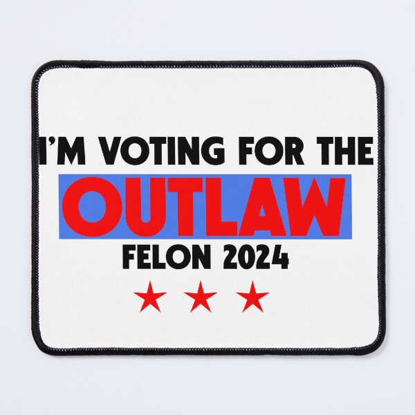 Item preview, I'M Voting For The Outlaw designed and sold by Mahmoud Salah.
