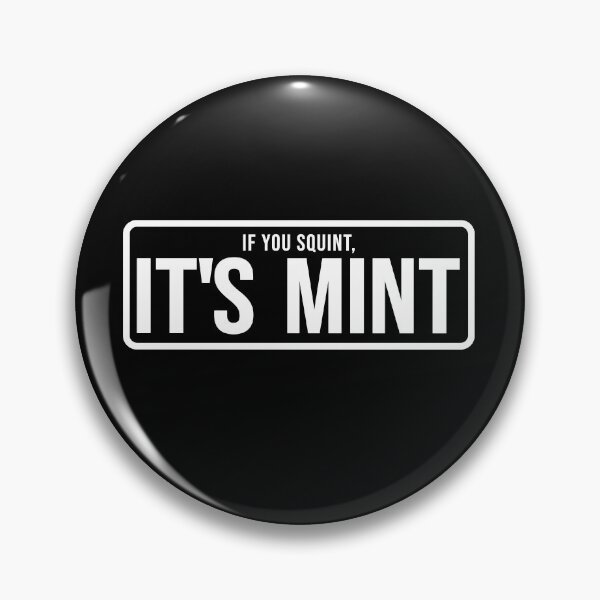 Item preview, Funny Construction phrase if you squint its mint designed and sold by DisenyosDeMike.