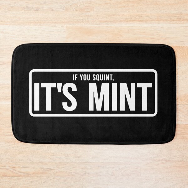 Item preview, Funny Construction phrase if you squint its mint designed and sold by DisenyosDeMike.
