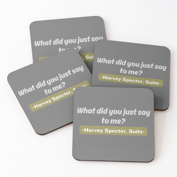 Item preview, Suits Harvey quote: What did you just say to me? designed and sold by lmfluffycat.