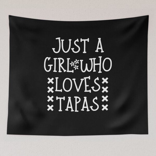 Item preview, Just a girl who loves tapas tee, Tapas women's shirt, Distressed Spanish Food Shirt, Tapas Gift designed and sold by SlocifieShop.