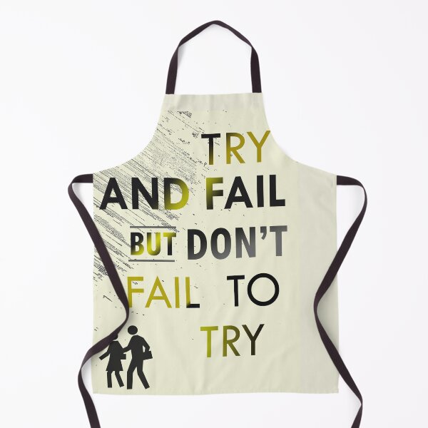Item preview, try and fail quote designed and sold by wonghong.