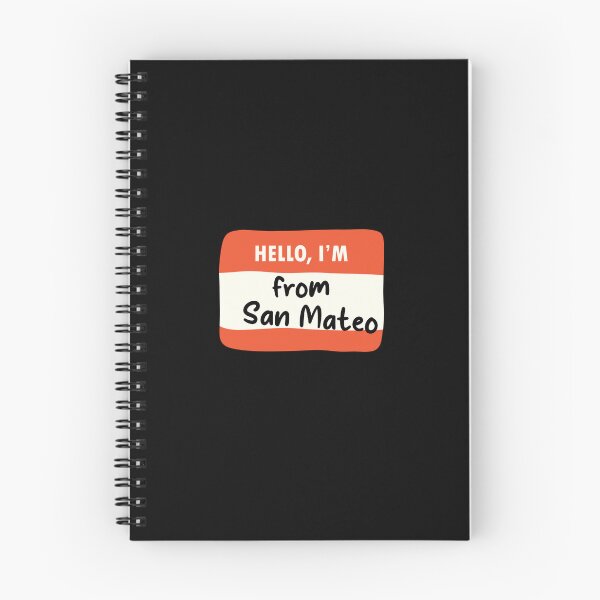 Item preview, Hello I'm From San Mateo designed and sold by orlumbuspirate.