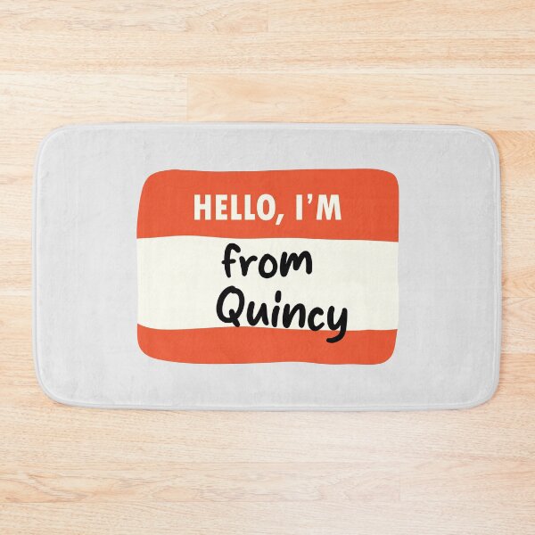 Item preview, Hello I'm From Quincy designed and sold by orlumbuspirate.