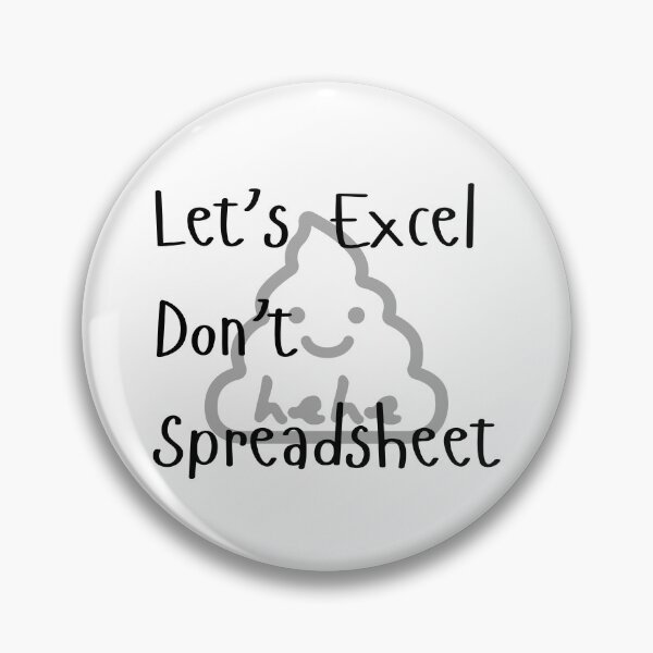 Item preview, Let's Excel Don't Spreadsheet designed and sold by DWorriBHappi.