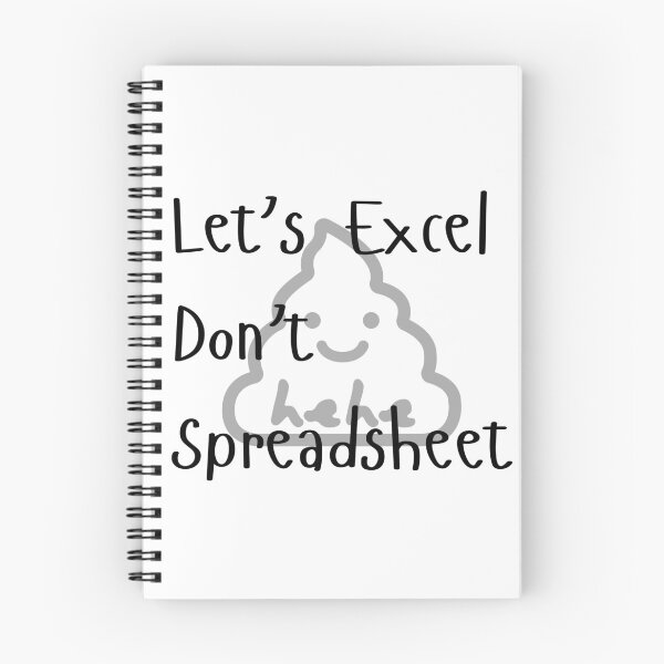 Item preview, Let's Excel Don't Spreadsheet designed and sold by DWorriBHappi.