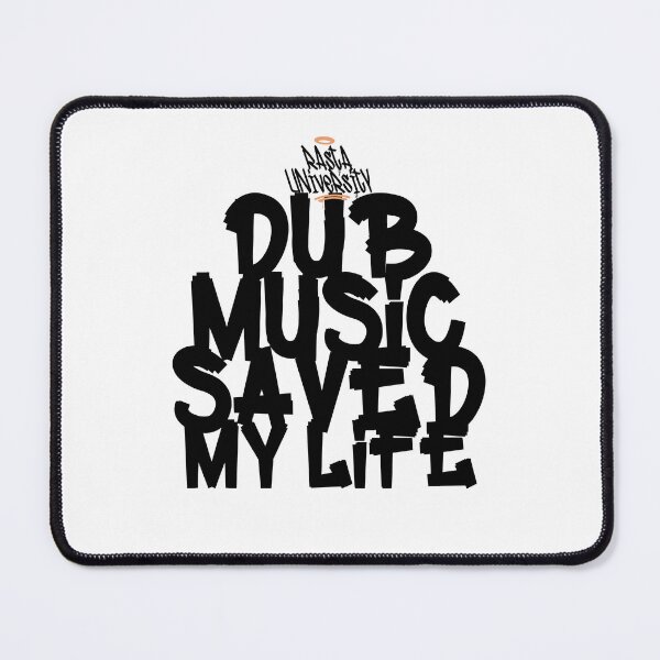 Item preview, Rasta University Dub Music Saved My Life Reggae designed and sold by rastauniversity.