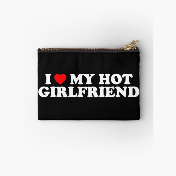 Item preview, I Love My Hot Girlfriend designed and sold by urban-design.