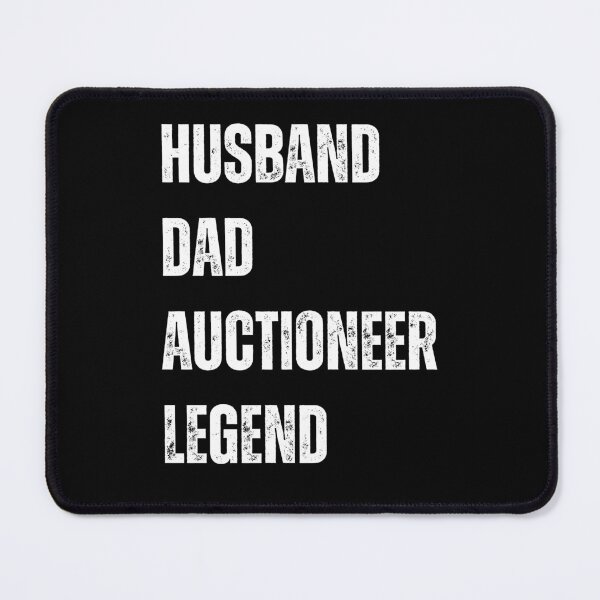 Item preview, Auctioneer Dad Husband Legend designed and sold by sydney-syder.