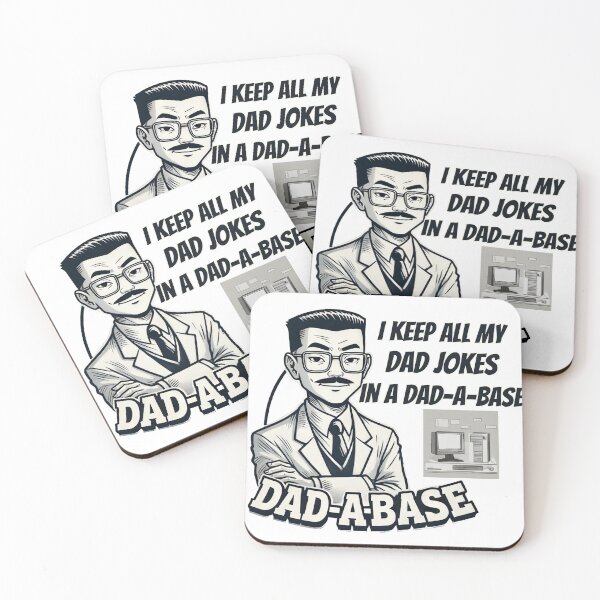 Item preview, I Keep All My Dad Jokes in a Dad-a-Base - Funny Dad Joke Design designed and sold by KriticalDesigns.
