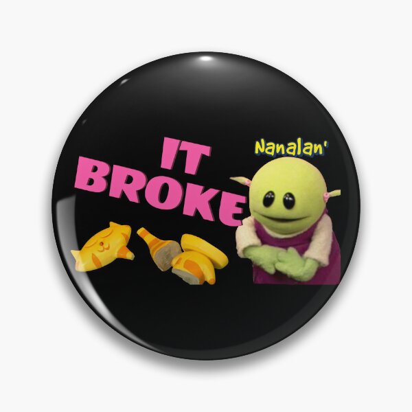 Item preview, Nanalan - It Broke Funny designed and sold by FEBRICAST.