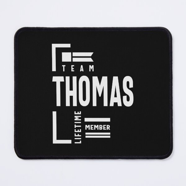 Item preview, Team Thomas Lifetime Member - Name Thomas designed and sold by cidolopez.
