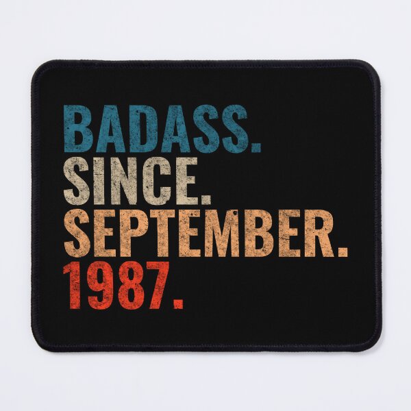 Item preview, Badass since September 1987 Vintage 1987 September birthday gift designed and sold by Teelogic.