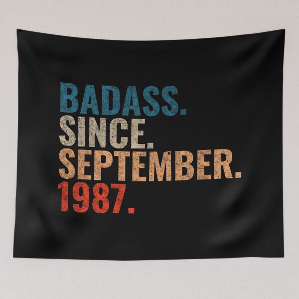 Item preview, Badass since September 1987 Vintage 1987 September birthday gift designed and sold by Teelogic.