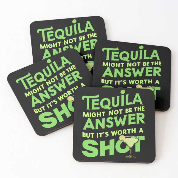 Item preview, Tequila Might Not Be The Answer But It's Worth A Shot designed and sold by AlienOccupation.