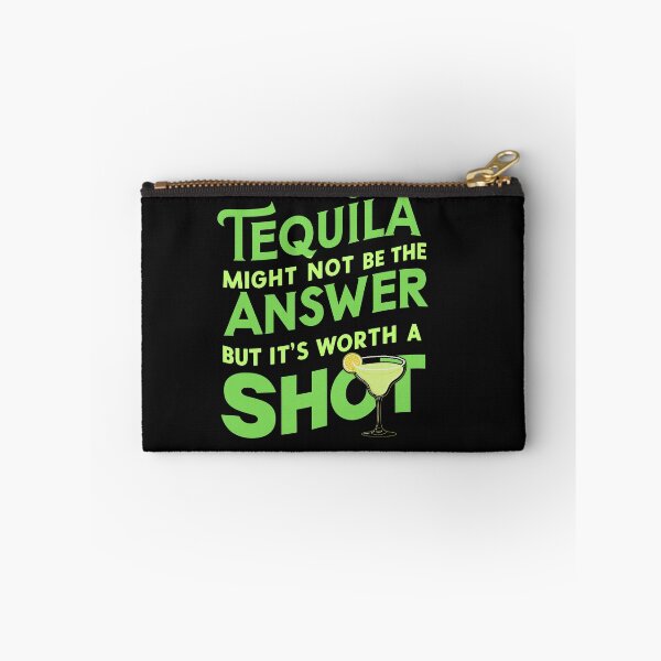 Item preview, Tequila Might Not Be The Answer But It's Worth A Shot designed and sold by AlienOccupation.