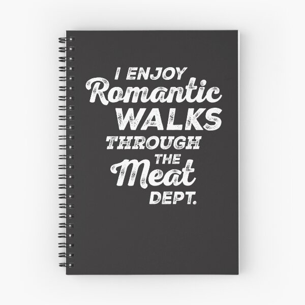 Item preview, I Enjoy Romantic Walks Through The Meat Dept designed and sold by cidolopez.