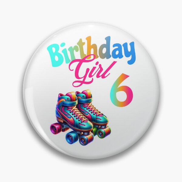 Item preview, Birthday Girl Roller Skates 6th Birthday designed and sold by All Year Round.