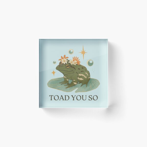 Item preview, Toad You So designed and sold by leafsquare.