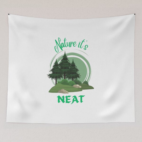 Item preview, Nature it's neat designed and sold by IFarty.