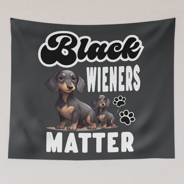 Item preview, Black Wieners matter designed and sold by Colorfulman.