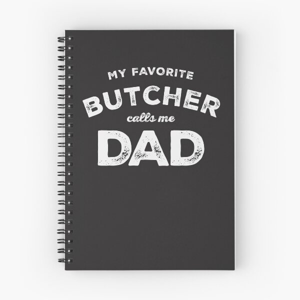 Item preview, My Favorite Butcher Calls Me Dad - Father's Day designed and sold by cidolopez.