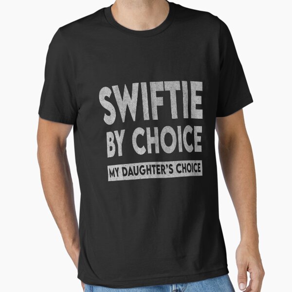 Item preview, Dad Swiftie - Swiftie By Choice designed and sold by MangoTeesArt.