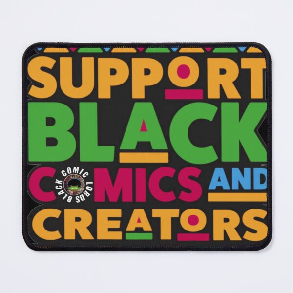 Item preview, Support Black Comics and Creators designed and sold by Black Comic Lords.