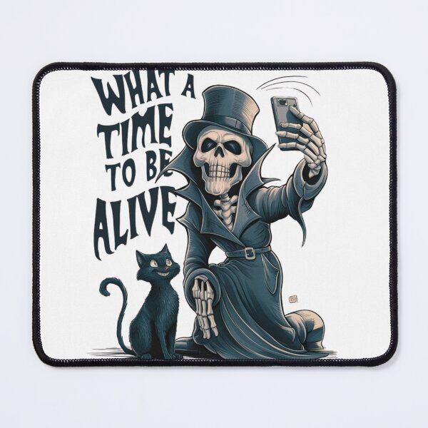 Item preview, "What a time to be alive" T-shirt - Cute, Funny, and Spooky Design designed and sold by The Breathtaking You.