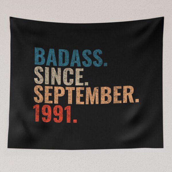 Item preview, Badass since September 1991 Vintage 1991 September birthday gift designed and sold by Teelogic.
