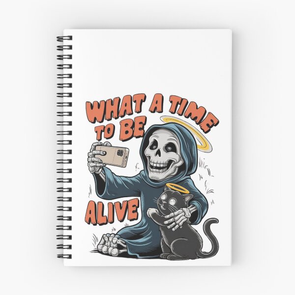 Item preview, "What a time to be alive" Design - Cute, Funny, and Spooky T-shirt  designed and sold by Kinyah88.