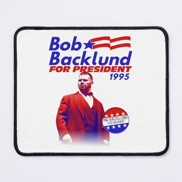 Item preview, Bob Backlund - Presidential Campaign designed and sold by refbumptees.