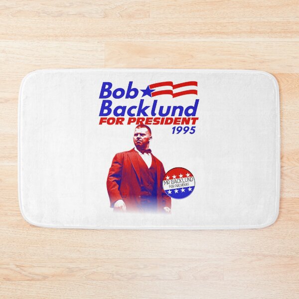 Item preview, Bob Backlund - Presidential Campaign designed and sold by refbumptees.