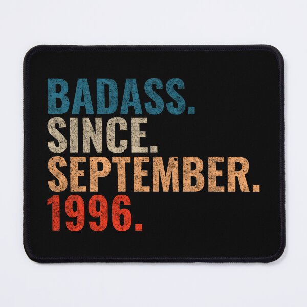 Item preview, Badass since September 1996 Vintage 1996 September birthday gift designed and sold by Teelogic.
