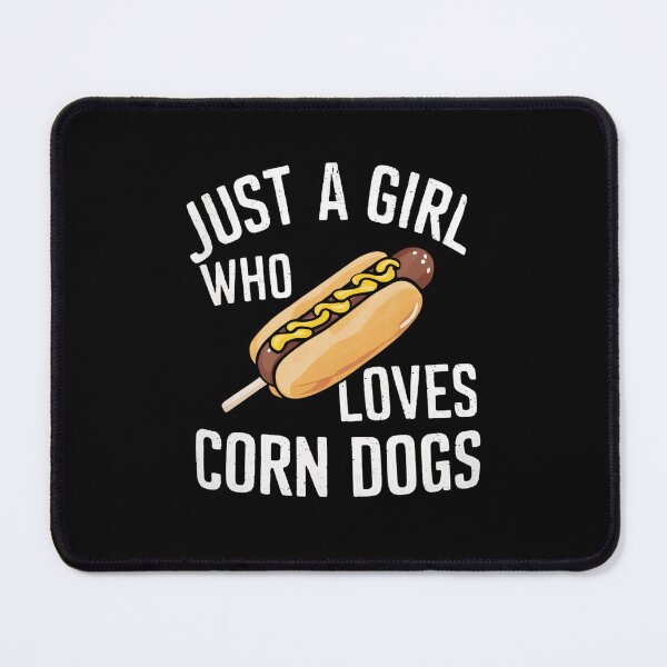 Item preview, Funny Corndog Girl Just a Girl Who Loves Corn Dogs designed and sold by SlocifieShop.
