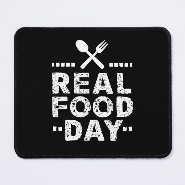 Item preview, Real Food Day t-shirt, Unique Real Food Day Gift designed and sold by SlocifieShop.