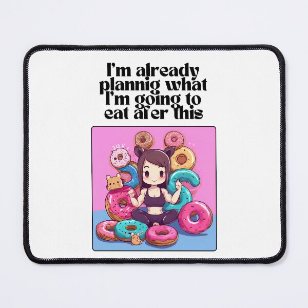 Item preview, I'm already planning what I'm going to eat afer this designed and sold by RareAve.