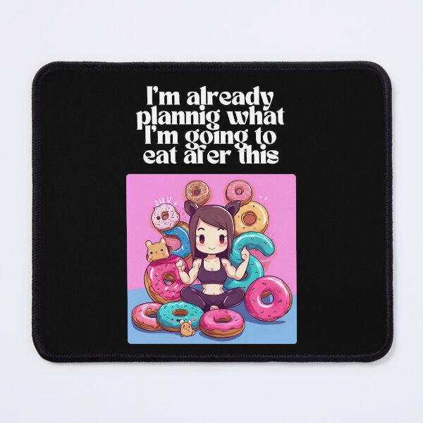 Item preview, I'm already planning what I'm going to eat afer this designed and sold by RareAve.