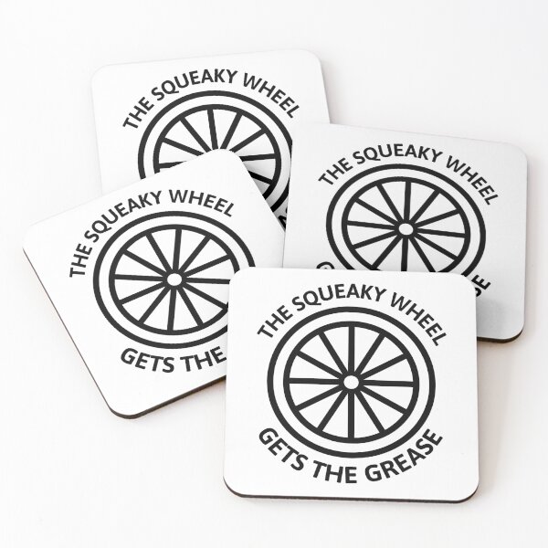 Item preview, The Squeaky Wheel Gets The Grease! Black And White designed and sold by PMCreative.