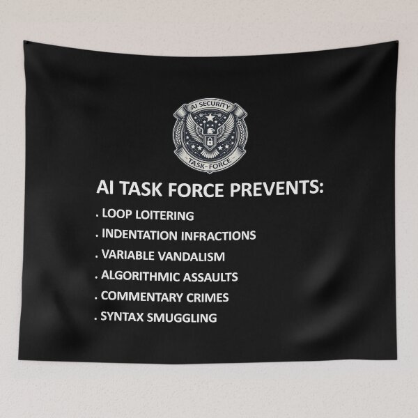 Item preview, AI Security Task Force Prevents Funny Stuff designed and sold by SportsT-Shirts.