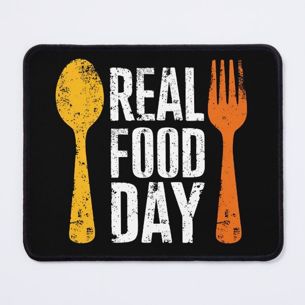Item preview, Real Food Day t-shirt, Awesome Real Food Day Gift designed and sold by SlocifieShop.